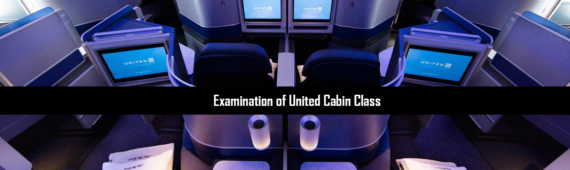 Examination of United Cabin Class