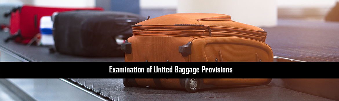 Examination of United Baggage Provisions